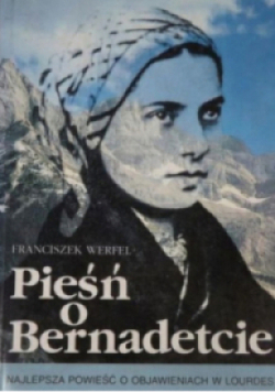 Pieśń o Bernadetcie