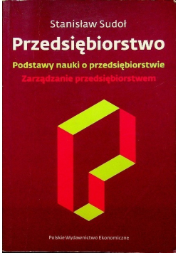 Przedsiębiorstwo podstawy nauki o przedsiębiorstwie