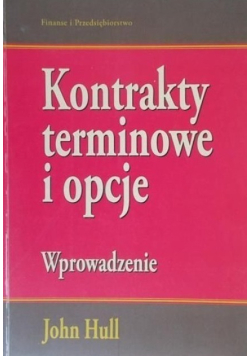 Kontrakty terminowe i opcje