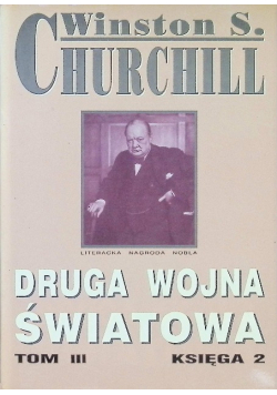 Druga wojna światowa Tom III księga 2