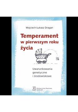 Temperament w pierwszym roku życia