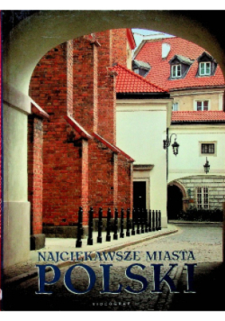 Najciekawsze Miasta Polski