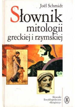 Słownik mitologii greckiej i rzymskiej