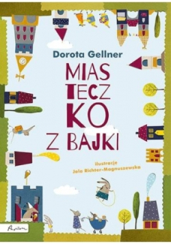 Miasteczko z bajki