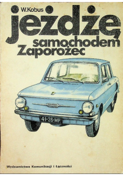 Jeżdżę samochodem Zaporożec