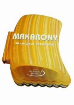 Makarony 50 łatwych przepisów