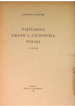 Najstarsza granica zachodnia Polski