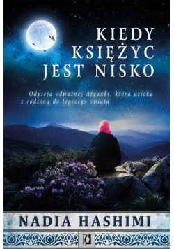 Kiedy księżyc jest nisko