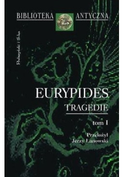 Eurypides Tragedie Tom I