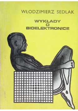 Wykłady o bioelektronice
