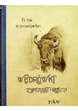Wędrówki zwierząt i roślin 1925 r.