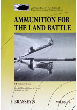 Ammunition for the Land Battle