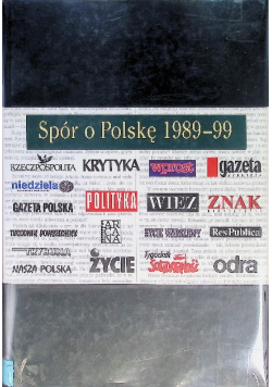 Spór o Polskę 1989 - 99