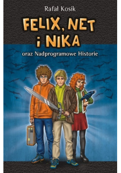 Felix, Net i Nika oraz Nadprogramowe Historie