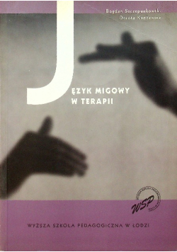 Język migowy w terapii