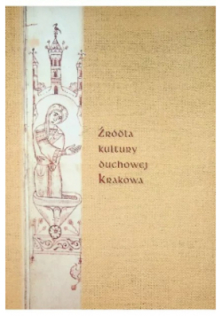 Źródła kultury duchowej Krakowa