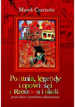 Podania legendy opowieści z Rzeszowa i okolic