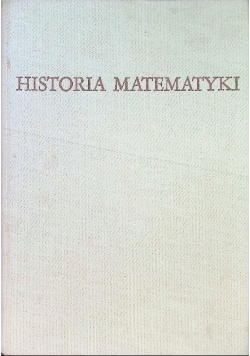 Historia matematyki Tom I
