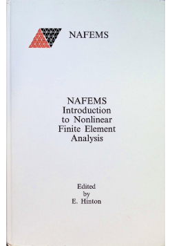 NAFEMS Introduction to Nonlinear Finite Element Analysis