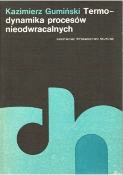 Termodynamika procesów nieodwracalnych