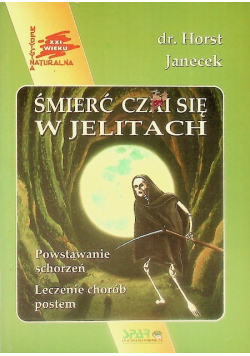 Śmierć czai się w jelitach