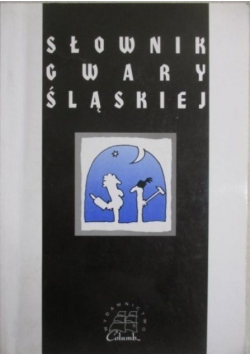 Słownik gwary śląskiej