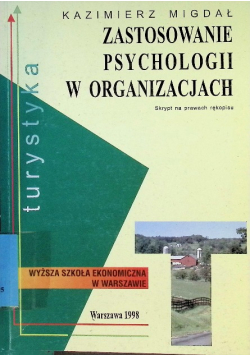 Zastosowanie psychologii w organizacjach