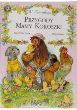 Przygody Mamy Kokoszki