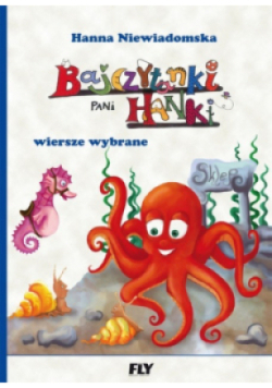Bajczytanki Pani Hanki Wiersze wybrane