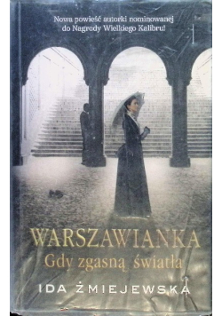 Warszawianka Gdy zgasną światła