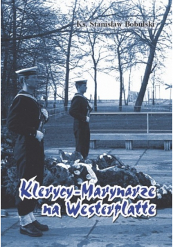 Klerycy - marynarze Westerplatte