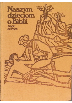 Naszym dzieciom o Biblii