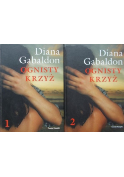 Ognisty krzyż Tom 1 i 2