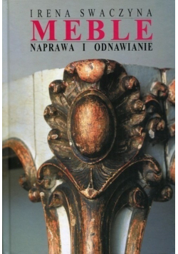 Meble Naprawa i odnawianie