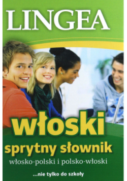 Włosko polski i polsko włoski Sprytny słownik