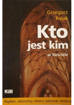 Kto jest kim w Kościele
