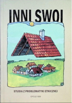 Inni swoi studia z problematyki etnicznej
