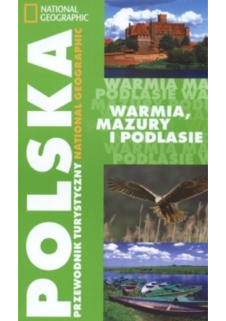 Polska przewodnik turystyczny Warmia Mazury i Podlasie