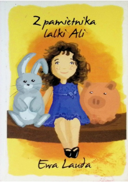 Z pamiętnika lalki Ali