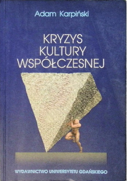 Kryzys kultury współczesnej