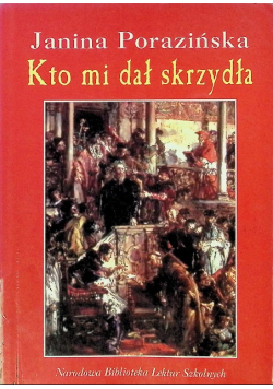 Kto mi dał skrzydła