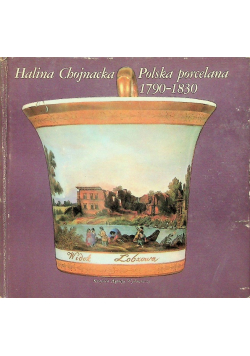 Polska porcelana 1790 - 1830