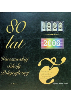 80 lat Warszawskiej Szkoły Poligraficznej