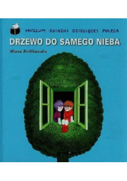 Drzewo do samego nieba
