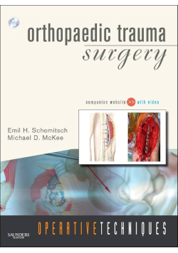 Operative Techniques: Orthopaedic Trauma Surgery