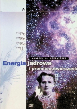 Energia jądrowa i promieniotwórczość