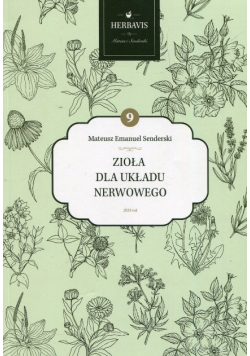 Zioła dla układu nerwowego