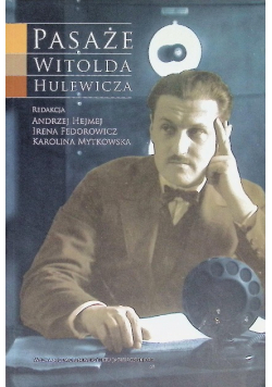 Pasaże Witolda Hulewicza