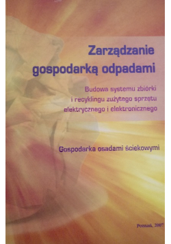 Zarządzanie gospodarką odpadami budowa systemu zbiórki