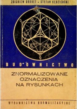 Budownictwo znormalizowane oznaczenia na rysunkach